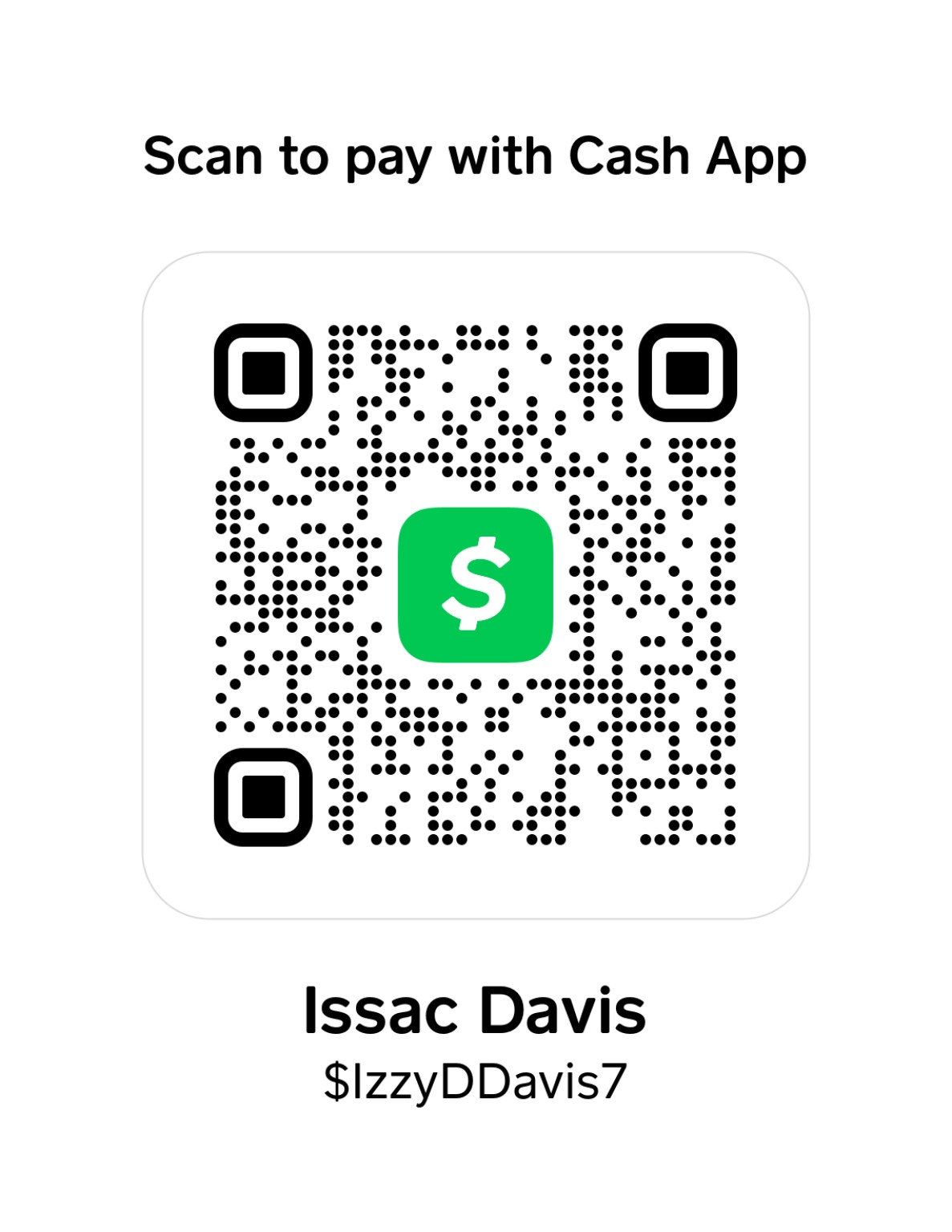Cash App QR code for Issac Davis, cashtag $IzzyDDavis7