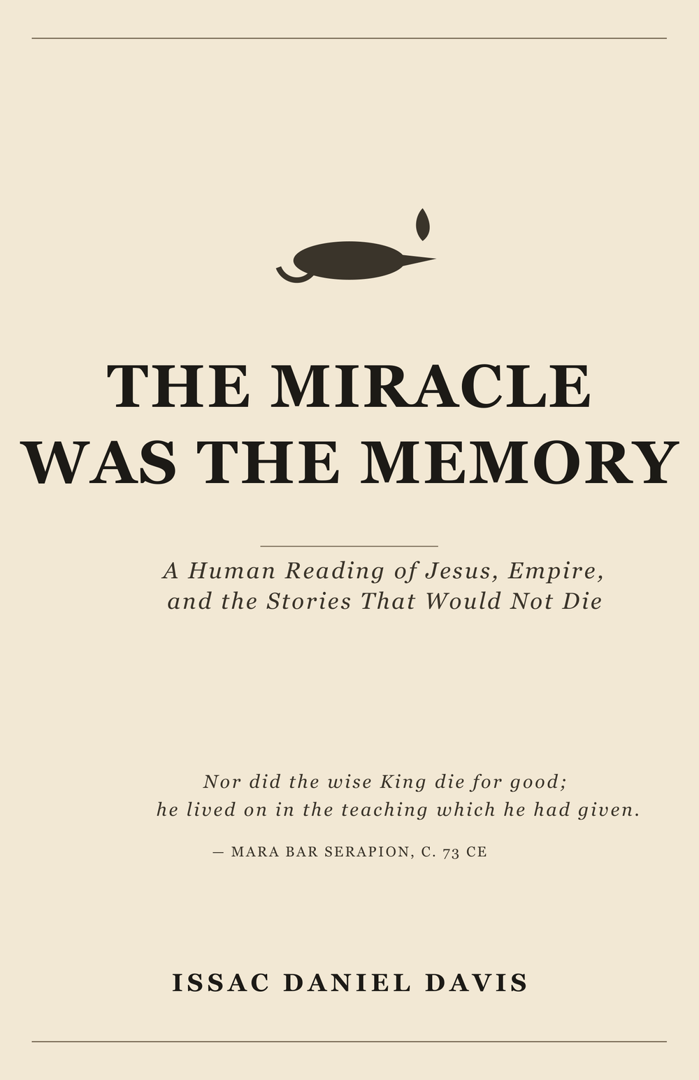 The Miracle Was The Memory cover